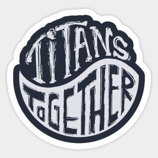 Titans Together yin yang Sticker